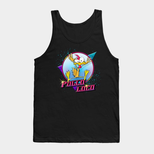 Pollo Loco Tank Top by Digitanim8tor